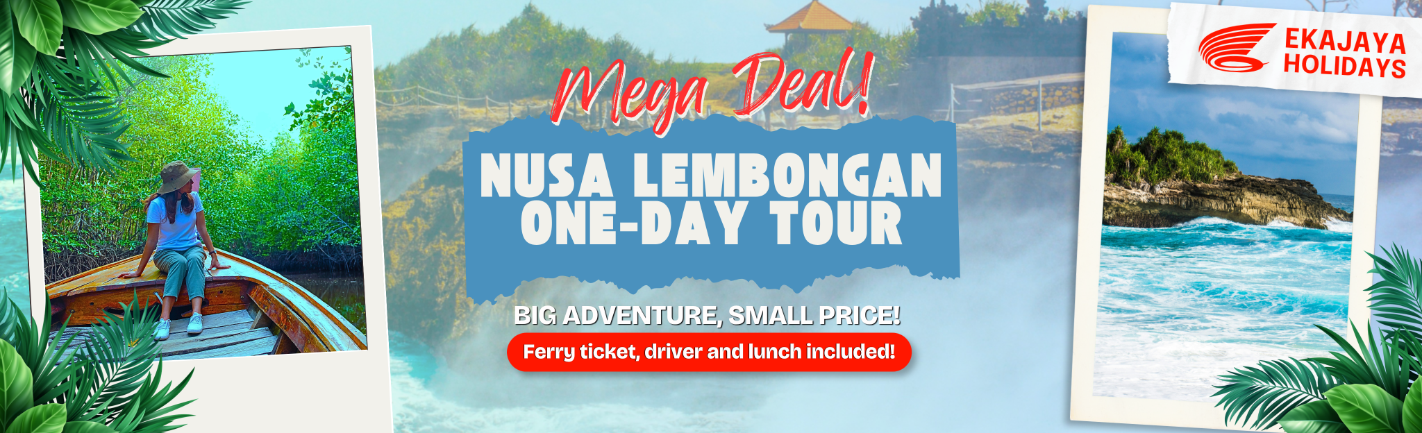 Mega Deal Nusa Lembongan
